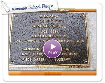 Click to play this Smilebox slideshow: Wenonah School Plaque